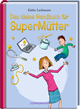 Buch: Das kleine Handbuch für Supermütter